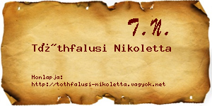 Tóthfalusi Nikoletta névjegykártya